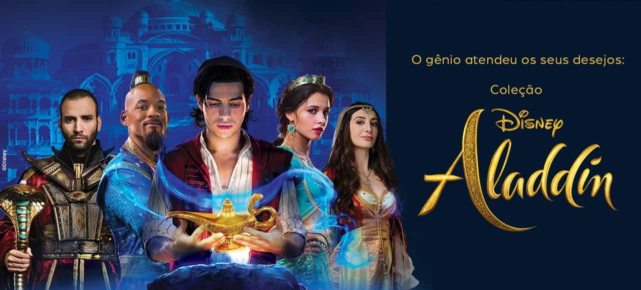 O gênio atendeu os seus desejos: coleção Aladdin!