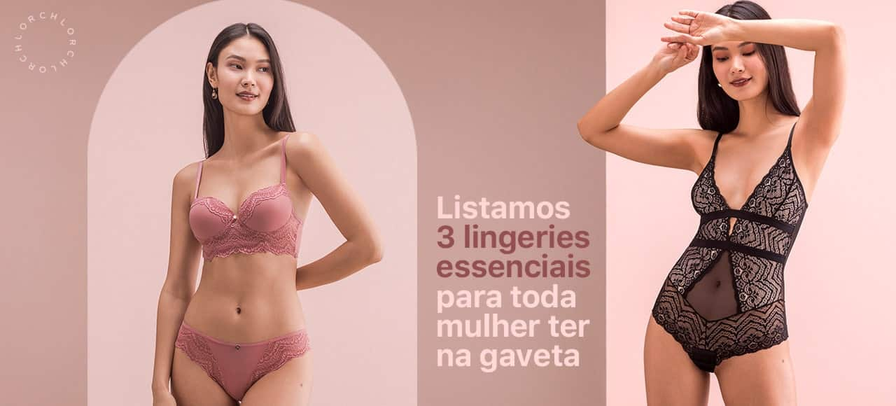 Listamos 3 lingeries essenciais para toda mulher ter na gaveta