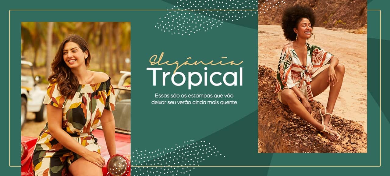 Elegância Tropical | Essas são as estampas que vão deixar seu verão ainda mais quente