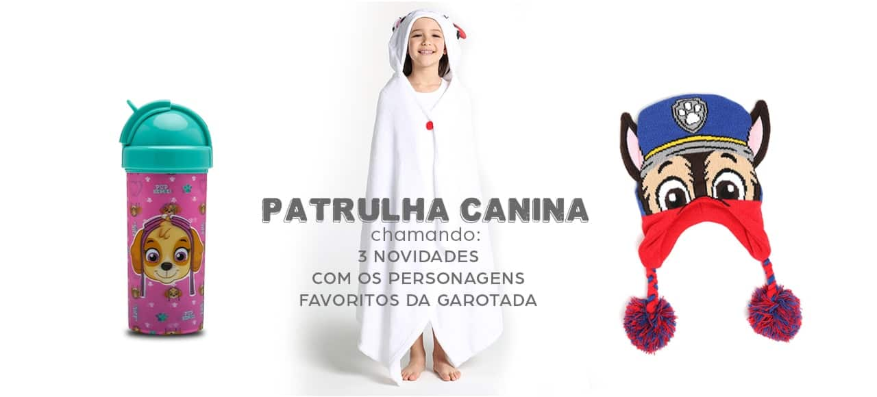 Patrulha Canina chamando: 3 novidades com os personagens favoritos da garotada!