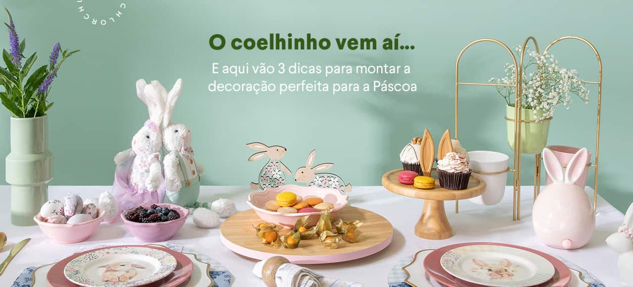 O coelhinho vem aí... E aqui vão 3 dicas para montar a decoração perfeita para a Páscoa